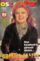 Milliyet Oscar TV Dergisi 26 Şubat-4 Mart 1994 Sayı : 73 - Neşe Karaböcek'in Görkemli Dönüşü... - Atilla Vural Yenilik Peşinde NDR89165 - Gökçekoleksiyon