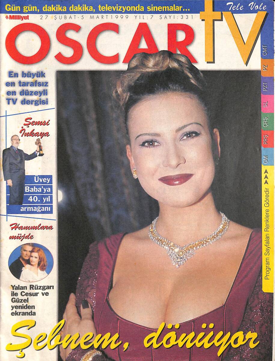 Milliyet Oscar TV Dergisi 27 Şubat-5 Mart 1999 Sayı : 331 - Yeşilçam'ın Üç Atlısı * Kadir İnanır-Ekrem Bora-Cüneyt Arkın NDR89156 - 1