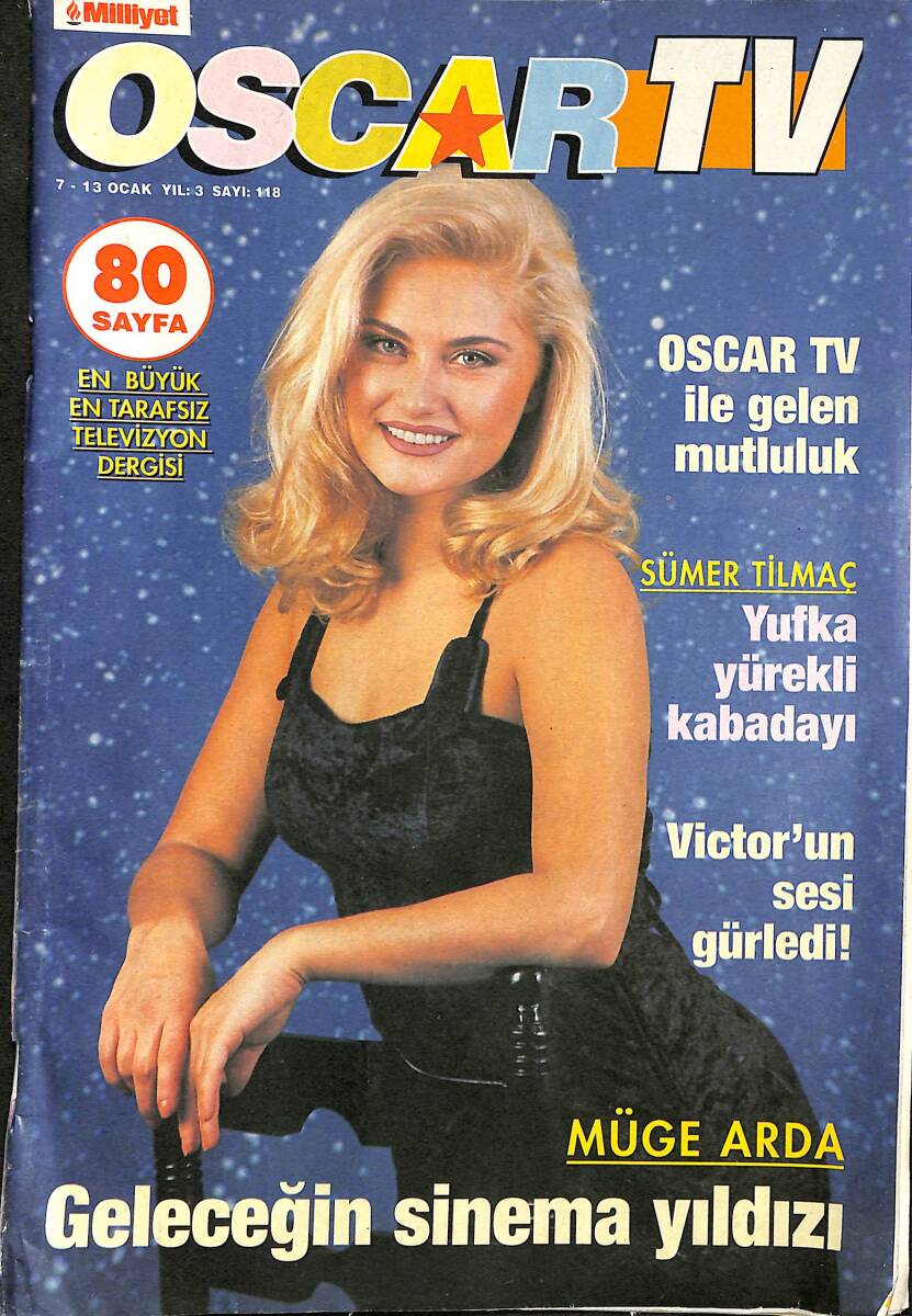 Milliyet Oscar TV Dergisi 7-13 Ocak Sayı : 118 - Victor'un Sesi Gürledi - Müge Arda '' Geleceğin Sinema Yıldızı '' NDR89169 - 1
