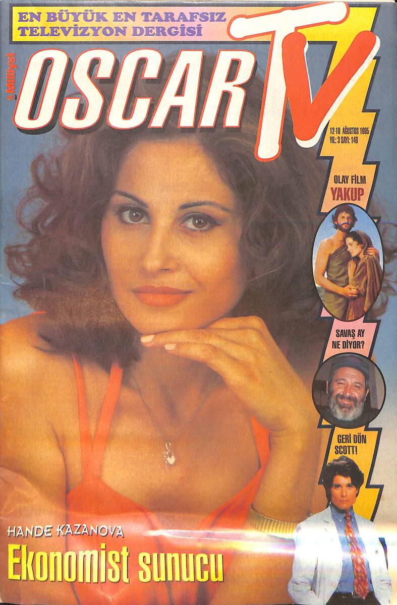 Milliyet Oscar TV Magazin Dergisi 12-18 Ağustos 1995 Sayı: 149 - Zeki Alasya - Metin Akpınar - Cüneyt Arkın - Gülşen Bubikoğlu - Bülent Ersoy NDR91703 - 1