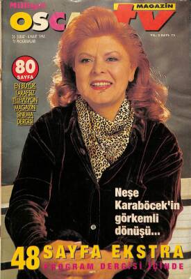 Milliyet Oscar Tv Sayı 73 26 Şubat-4 Mart 1994 - Neşe Karaböcek - Ağla Bebeğim - Batman - Kızılırma Karakoyun - Kara Kartal - Güllü NDR69021 - 1