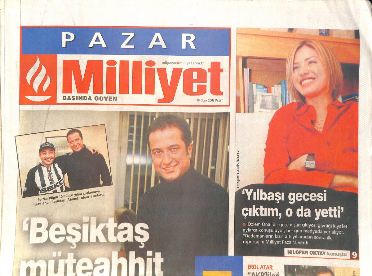 Milliyet Pazar Gazetesi 19 Ocak 2003 - Serdar Bilgili 100'üncü Yılını Kutlamaya Hazırlanan Beşiktaş'ı Ahmet Tulgar'a Anlattı GZ3195 - 1
