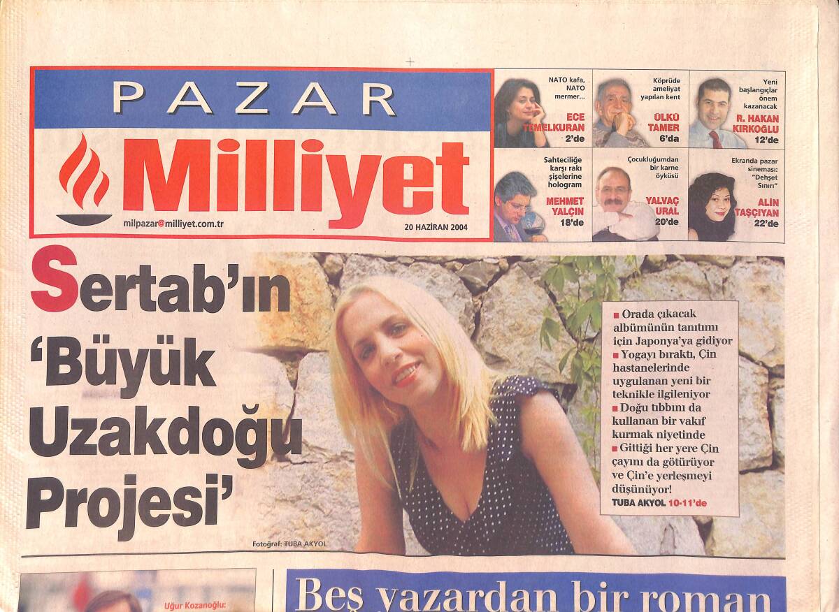Milliyet Pazar Gazetesi 20 Haziran 2004 - Sertab'ın Büyük Uzakdoğu Projesi - David Beckham'ın Bütün Hayatı Bedeninde Çizili GZ2917 - 1