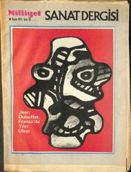 Milliyet Sanat Dergisi Sayı56 - 30 KASIM 1973 - ÜNLÜ AKTÖR LAURENCE HARVEY 45 YAŞINDA ÖLDÜ, DUBUFFETNİN ESERLERİ DRG1087 - Gökçekoleksiyon