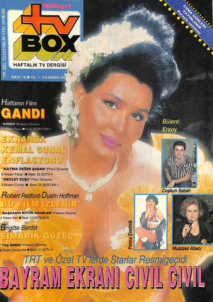 Milliyet TV Box Dergisi 3-9 Nisan 1992 Sayı : 18 - Haftanın Filmi Gandi - Ekranda Kemal Sunal Enflasyonu NDR89119 - 1
