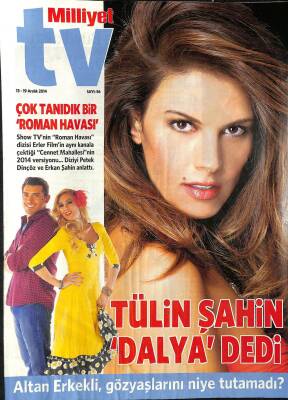 Milliyet TV Dergisi 13-19 Aralık 2014 Sayı 56 - Tülin Şahin Dalya dedi NDR79176 - 1