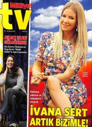 Milliyet TV Dergisi 19-25 Nisan 2014 - Ivana Sert Artık Bizimle ! NDR77427 - Gökçekoleksiyon