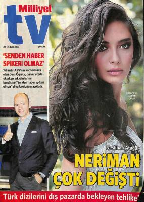 Milliyet TV Dergisi 20-26 Eylül 2014 Sayı 44 - Neslihan Atagül Neriman Çok Değişti NDR78987 - 1