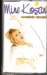 Mine Koşan - Hangimiz Vefasız Kaset (Sıfır) KST26730 - 1