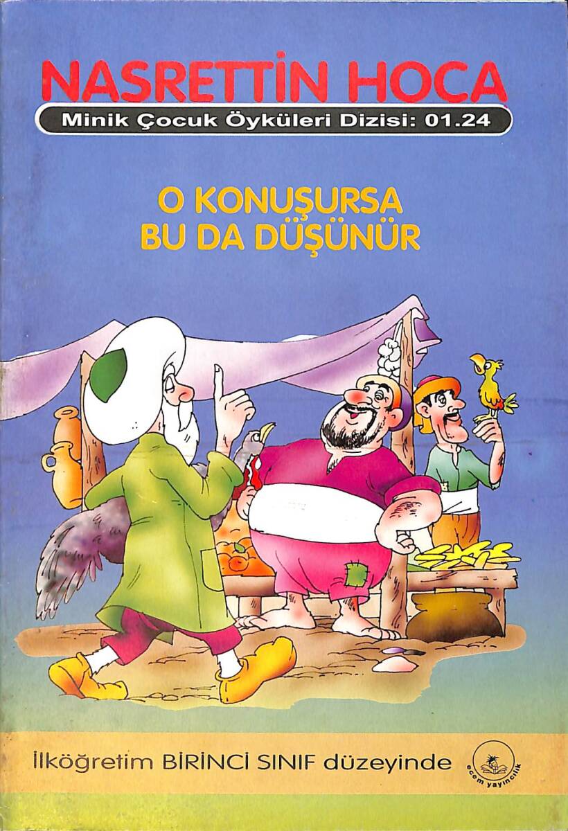 Minik Çocuk Öyküleri Dizisi : 01 - Nasrettin Hoca - O Konuşursa Bu Da Düşünür NDR101219 - 1