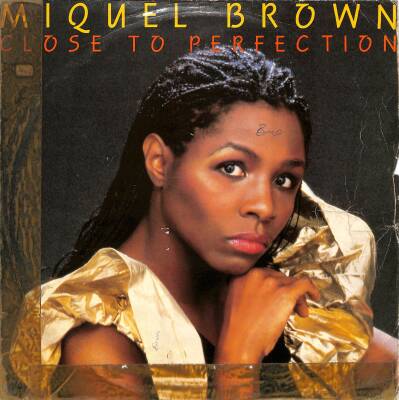 Miquel Brown – Close To Perfection (1985 - UK) 45 rpm - 1