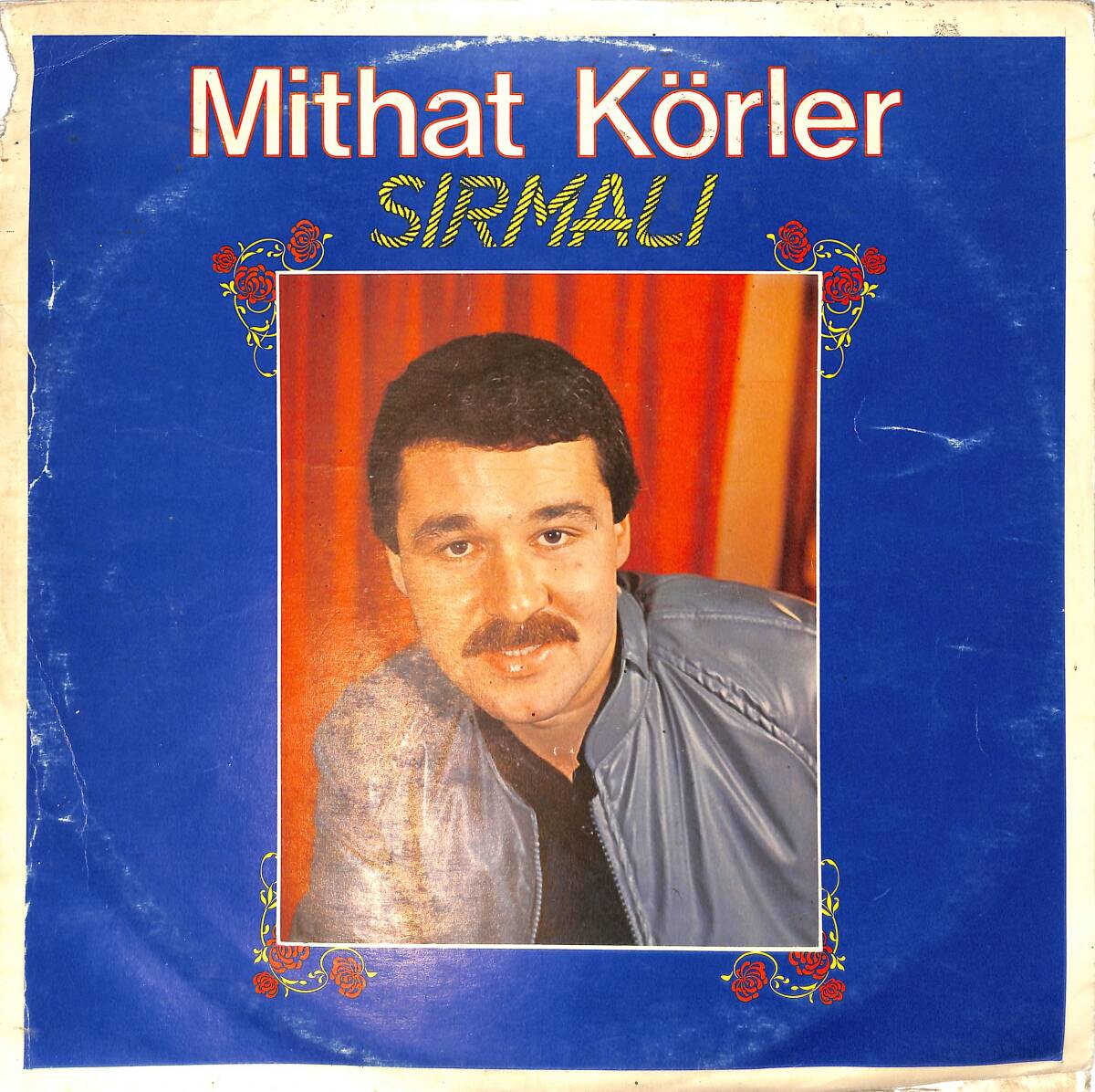 Mithat Körler - Sırmalı LP PLAK (10/7.5) PLK26523 - 1