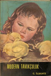 Modern Tavukçuluk Civciv Yetiştirmek (İMZALI) NDR91207 - Gökçekoleksiyon