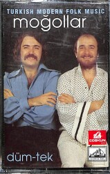 Moğollar - Düm-Tek Orijinal Kaset (SIFIR) * Coşkun Plak / Sahibinin Sesi - 1993 - Kırmızı Bandrol * KST31255 - Gökçekoleksiyon