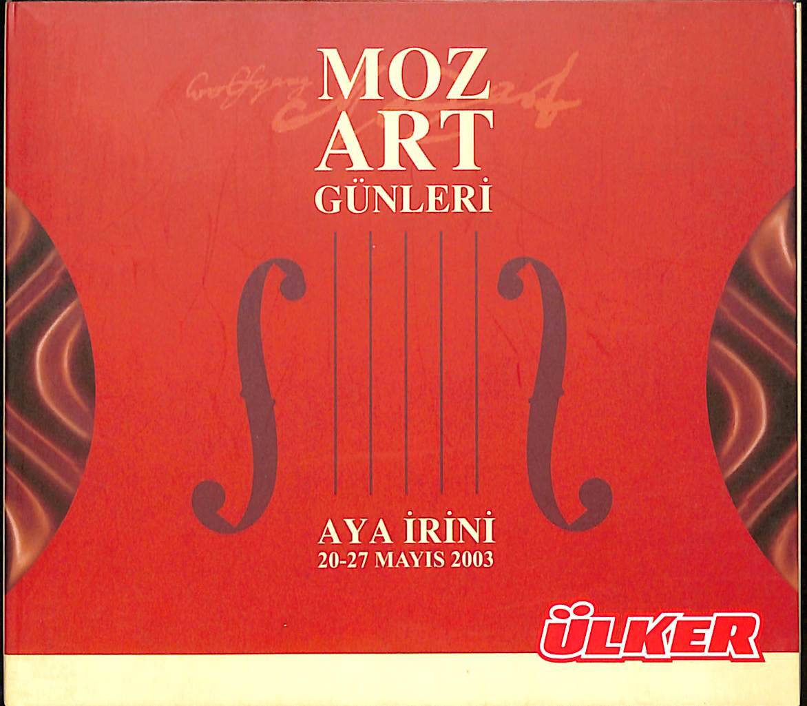Mozart Günleri - Aya İrini 20- 27 Mayıs 2003 CD (İkinci El) CD5299 - 1