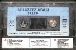 Muazzez Abacı - Felek Kaset (İkinci El Kaset) KST29687 - 2