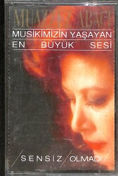 Muazzez Abacı - Sensiz Olmadı Kaset (İkinci El Kaset) KST26150 - Gökçekoleksiyon