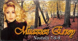 Muazzez Ersoy ‎– Nostalji 7-8-9 Orijinal Kaset (Sıfır) *Levent Müzik Yapım - 1999* KST29878 - 1