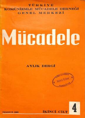Mücadele Aylık Dergi Sayı4 Temmuz 1965 Türkiyede Komünist Ajanları - Peyami Safa DRG91 - 1