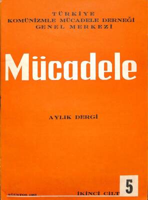 Mücadele Aylık Dergi Sayı5 Ağustos 1965 - M.Zeki Sofuoğlu DRG92 - 1