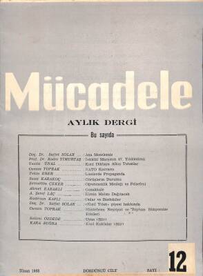 Mücadele Aylık Fikir Sanat Edebiyat Mecmuası Dergi Sayı12 Nisan 1968 - İstiklal Marşının 47.Yıldönümü DRG316 - 1