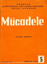 Mücadele Aylık Fikir Sanat Edebiyat Mecmuası Dergi Sayı5 Ağustos 1965 - M.Zeki Sofuoğlu DRG483 - Gökçekoleksiyon