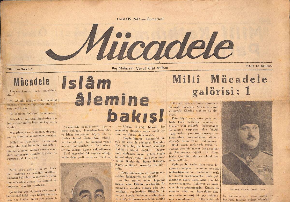 Mücadele Gazetesi 3 Mayıs 1947 - İslam Alemine Bakış - Türk Muhafazakar Parti Nizamnamesi GZ136705 - 1