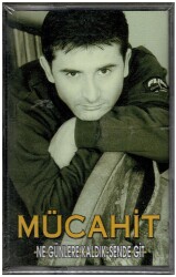 Mücahit - Ne Günlere Kaldık KST1718 - 1