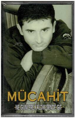 Mücahit - Ne Günlere Kaldık KST1718 - 1