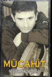 Mücahit - Ne Günlere Kaldık Sende Git Kaset (Sıfır) KST16526 - 1