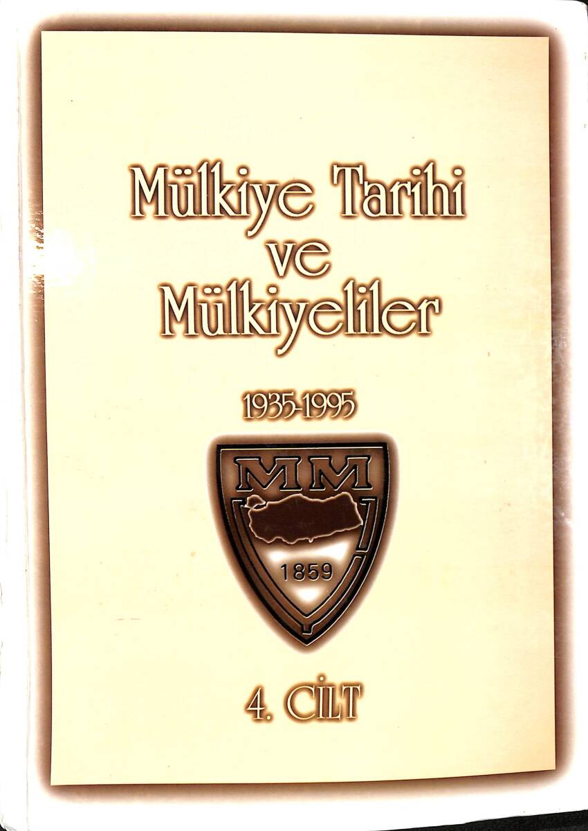 Mülkiye Tarihi Ve Mülkiyeliler 1935-1995 (4.Cilt) NDR101403 - 1