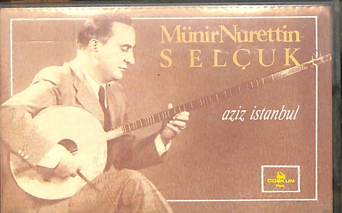 Münir Nurettin Selçuk - Aziz İstanbul Kaset (İkinci El Kaset) KST29711 - 1