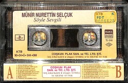 Münir Nurettin Selçuk - Söyle Sevgili Orijinal Kaset (İkinci El) * Kâğıt Baskı * - Sarı Bandrol - KST30853 - 2