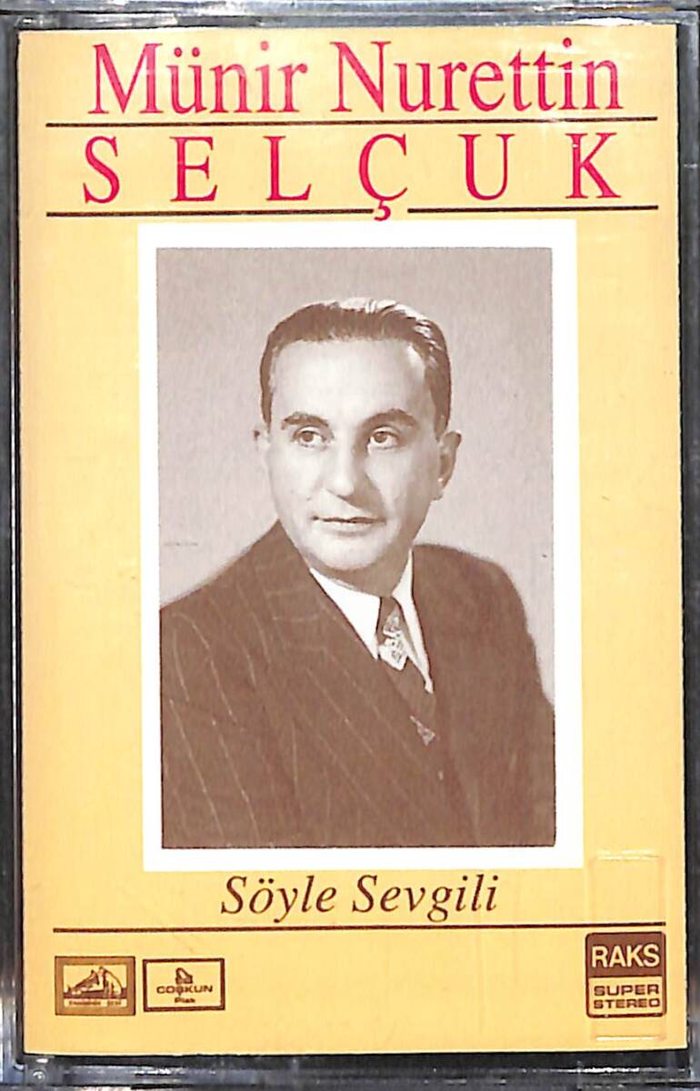 Münir Nurettin Selçuk – Söyle Sevgili Orijinal Kaset (SIFIR) * Coşkun Plak - 1990 * KST31193 - 1
