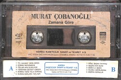 Murat Çobanoğlu - Zamana Göre Orijinal Kaset (İkinci El) * Kâğıt Baskı* KST30924 - 2