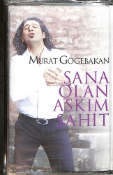 Murat Göğebakan – Sana Olan Aşkım Şahit Kaset (Sıfır Kaset) KST28960 - Gökçekoleksiyon