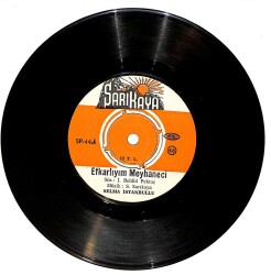 Selma İstanbullu - Efkarlıyım Meyhaneci / Düşman mısın Sevgilim Plak (10/8) PLK25210 - Gökçekoleksiyon