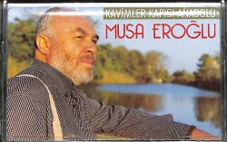 Musa Eroğlu - Kavimler Kapısı Anadolu Orijinal Kaset (İkinci El) KST31101 - Gökçekoleksiyon
