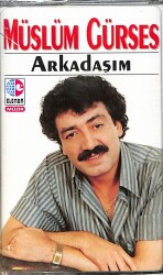 Müslüm Gürses - Arkadaşım Kaset (Sıfır) KST28462 - 1