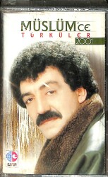 Müslüm Gürses – Müslüm’ce Türküler 2001 Kaset (Sıfır Kaset) KST28838 - Gökçekoleksiyon