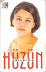 Hüzün – Yalvarma Kaset (Sıfır Kaset) KST29536 - Gökçekoleksiyon