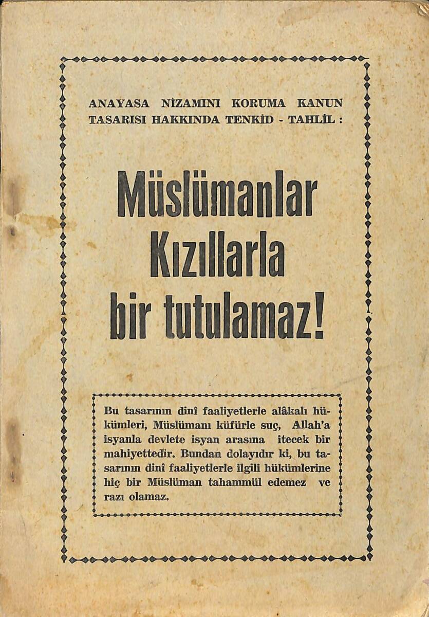 Müslümanlar Kızıllarla Bir Tutulamaz! NDR96334 - 1