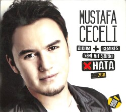 Mustafa Ceceli - Albüm, Remixes, Yeni Hit Şarkı - Hata CD (İkinci El) CD4649 - 1