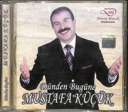 Mustafa Küçük - Dünden Bugüne CD (İkinci El) CD5604 - 1