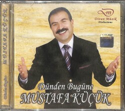 Mustafa Küçük - Dünden Bugüne CD (İkinci El) CD5681 - 1