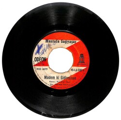Mustafa Sağyaşar – Niçin Baktın Bana Öyle & Mademki Gidiyorsun 45′lik Plak (10/7) PLK27462 - 2