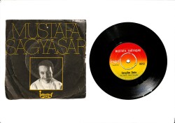 Mustafa Sağyaşar – Sevgilim Dinle & Anlatılmaz Bin Derdile 45′lik Plak (10/7.5) PLK27381 - Gökçekoleksiyon