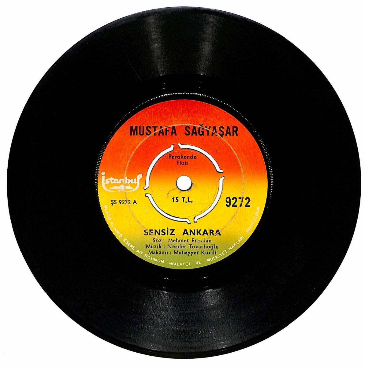 Mustafa Sağyaşar – Sensiz Ankara & Gurbet Şarkısı 45′lik Plak (10/7) PLK27470 - 1