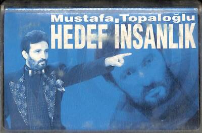 Mustafa Topaloğlu - Hedef İnsanlık Kaset (İkinci El) KST17436 - 1
