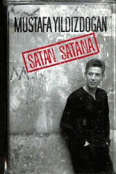 Mustafa Yıldızdoğan - Satan Satana Orijinal Kaset (İkinci El) KST30368 - Gökçekoleksiyon